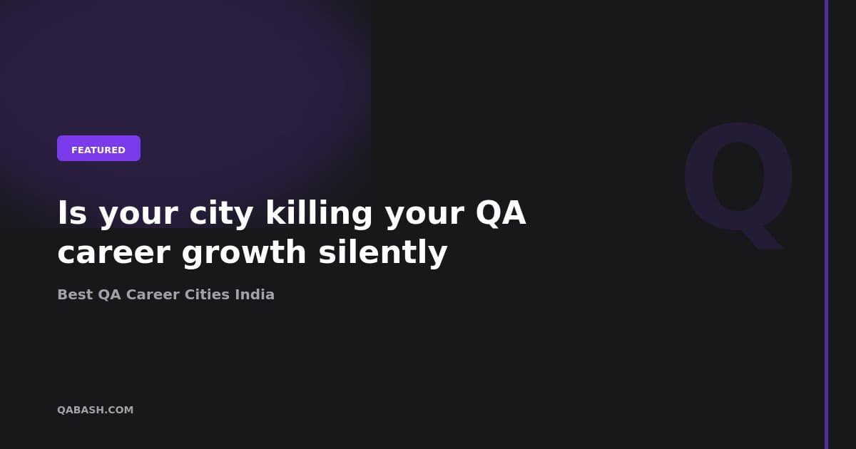 Best QA Career Cities India