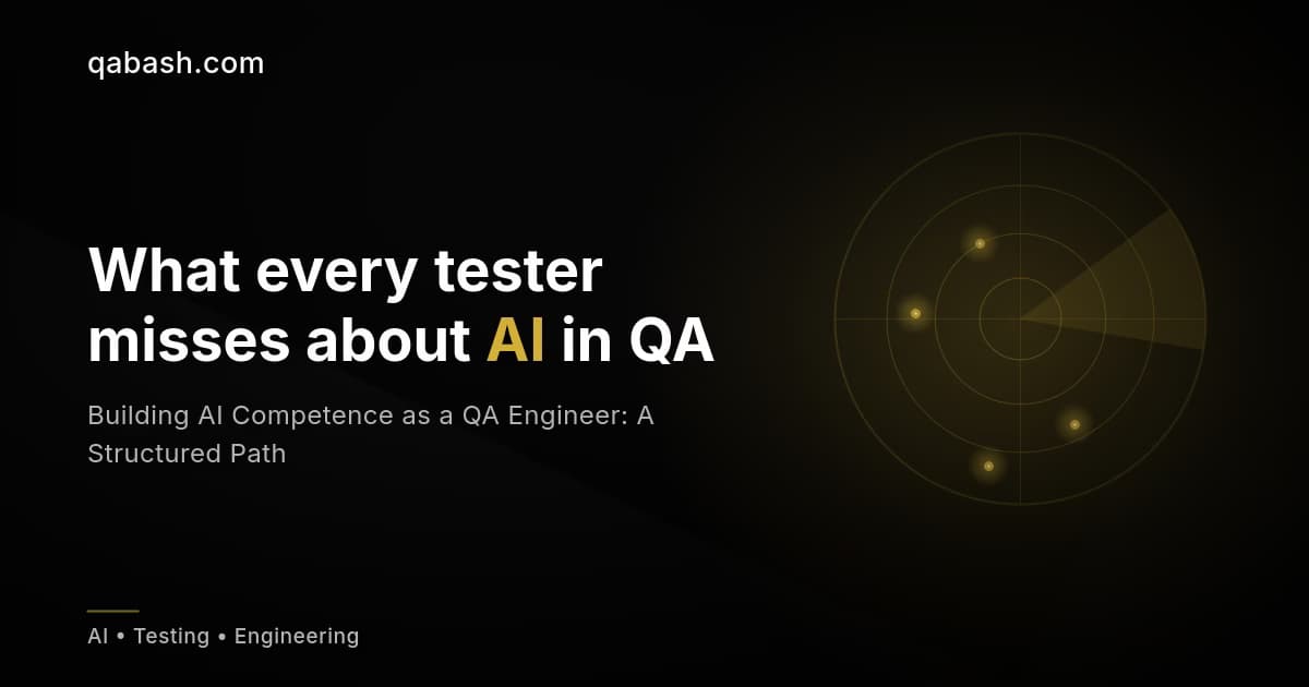 Building AI Competence as a QA Engineer: A Structured Path