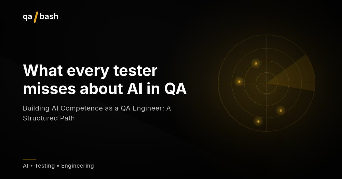 Building AI Competence as a QA Engineer: A Structured Path