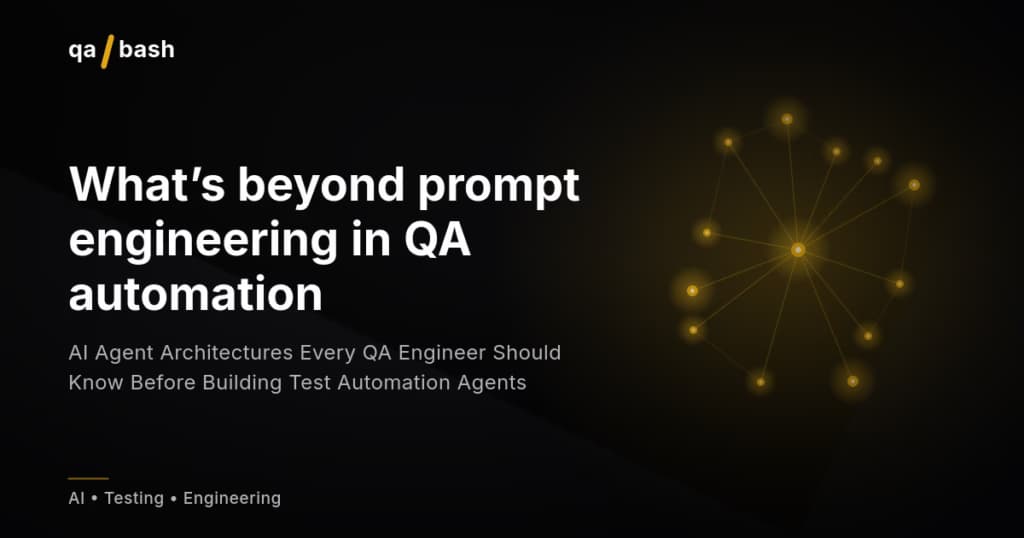 AI Agent Architectures for Test Automation: 6 Patterns QA Teams Should Know