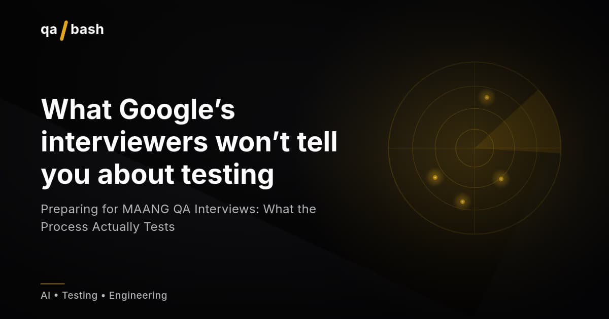 Preparing for MAANG QA Interviews: What the Process Actually Tests