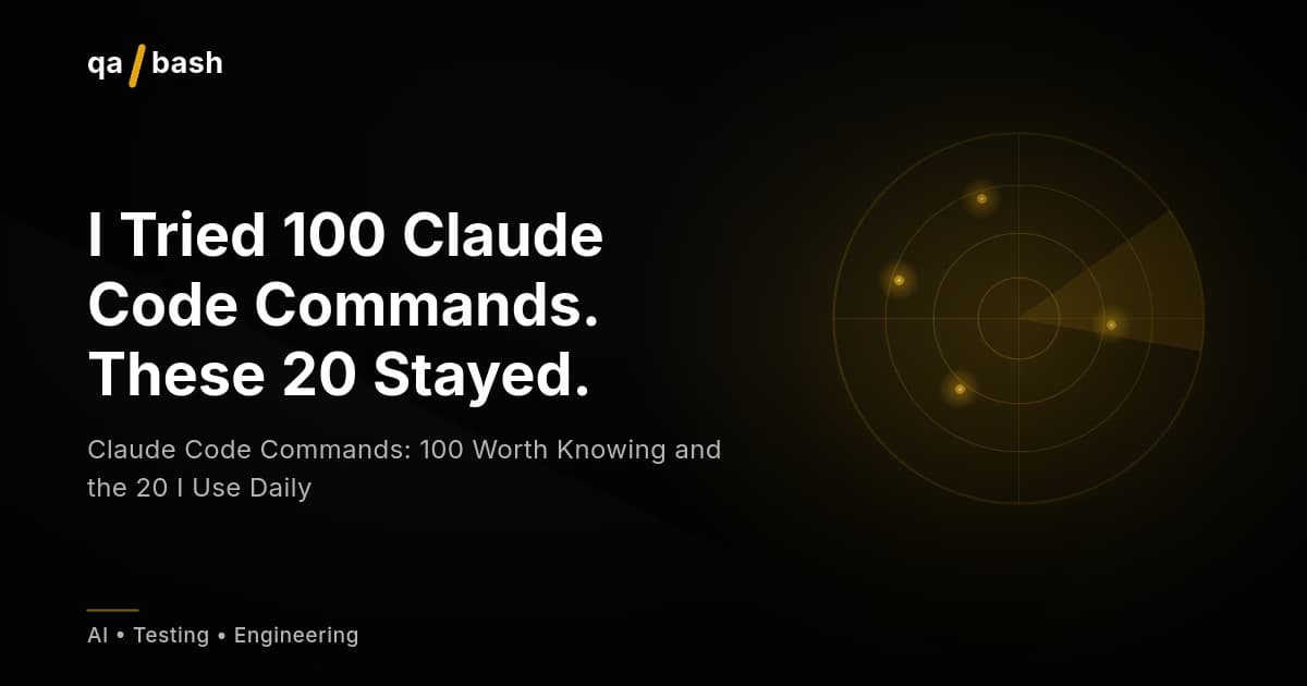 Claude Code Commands: 100 Worth Knowing and the 20 I Use Daily