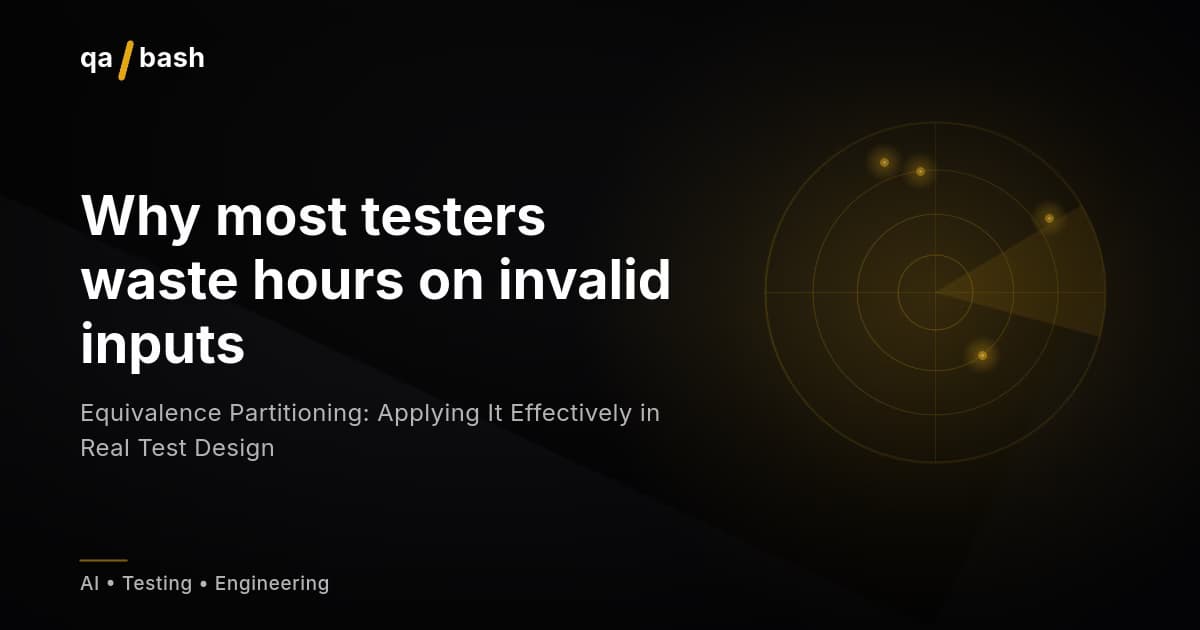 Equivalence Partitioning: Applying It Effectively in Real Test Design