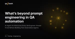 AI Agent Architectures for Test Automation: 6 Patterns QA Teams Should Know