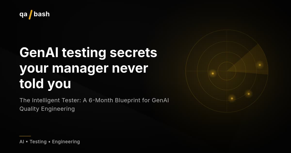 The Intelligent Tester: A 6-Month Blueprint for GenAI Quality Engineering