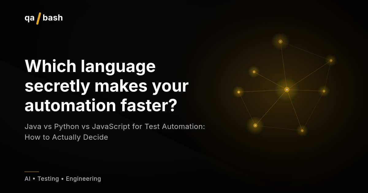 Java vs Python vs JavaScript for Test Automation: How to Actually Decide
