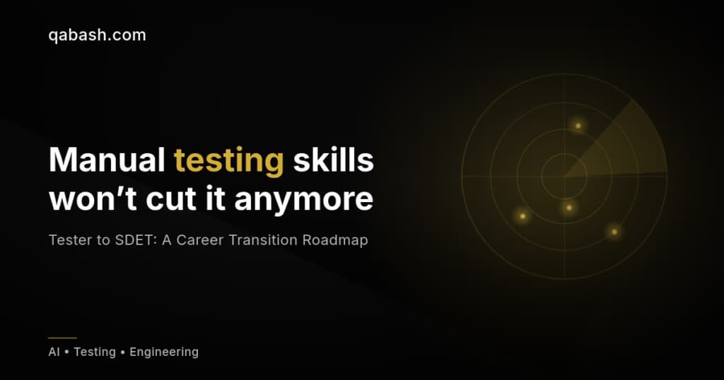 Tester to SDET: A Career Transition Roadmap